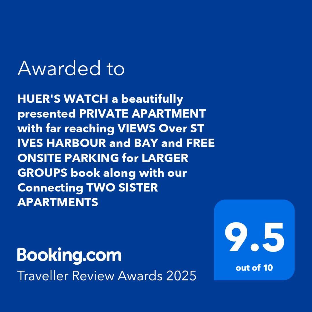 Huer'S Watch A Beautifully Presented Private Apartment With Far Reaching Views Over St Ives Harbour And Bay And Free Onsite Parking For Larger Groups Book Along With Our Connecting Two Sister Apartments Εξωτερικό φωτογραφία